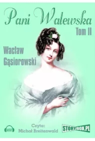 Pani Walewska. Tom 2
