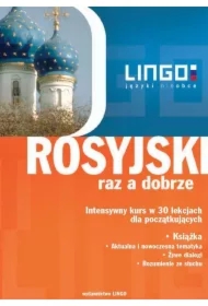 Rosyjski raz a dobrze. Intensywny kurs w 30 lekcjach dla początkujących