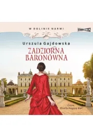 W dolinie Narwi. Tom 1. Zadziorna baronówna