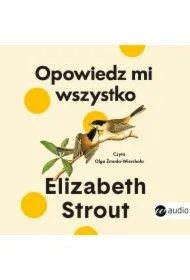 Opowiedz mi wszystko