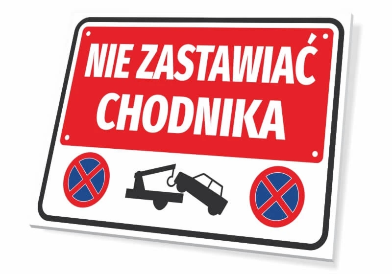 Tabliczka parkingowa: Nie zastawiać chodnika