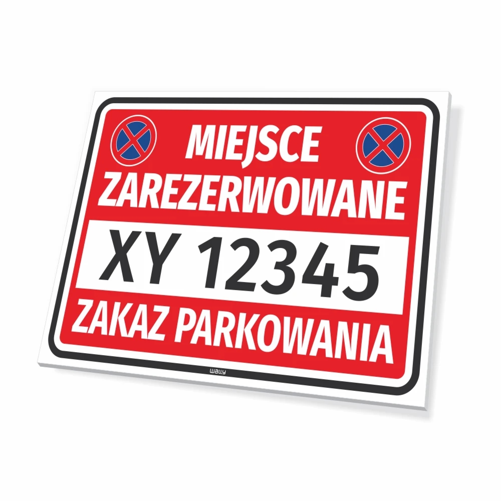 Tabliczka parkingowa: Miejsce zarezerwowane, zakaz parkowania z polem na nr rejestracyjny pojazdu