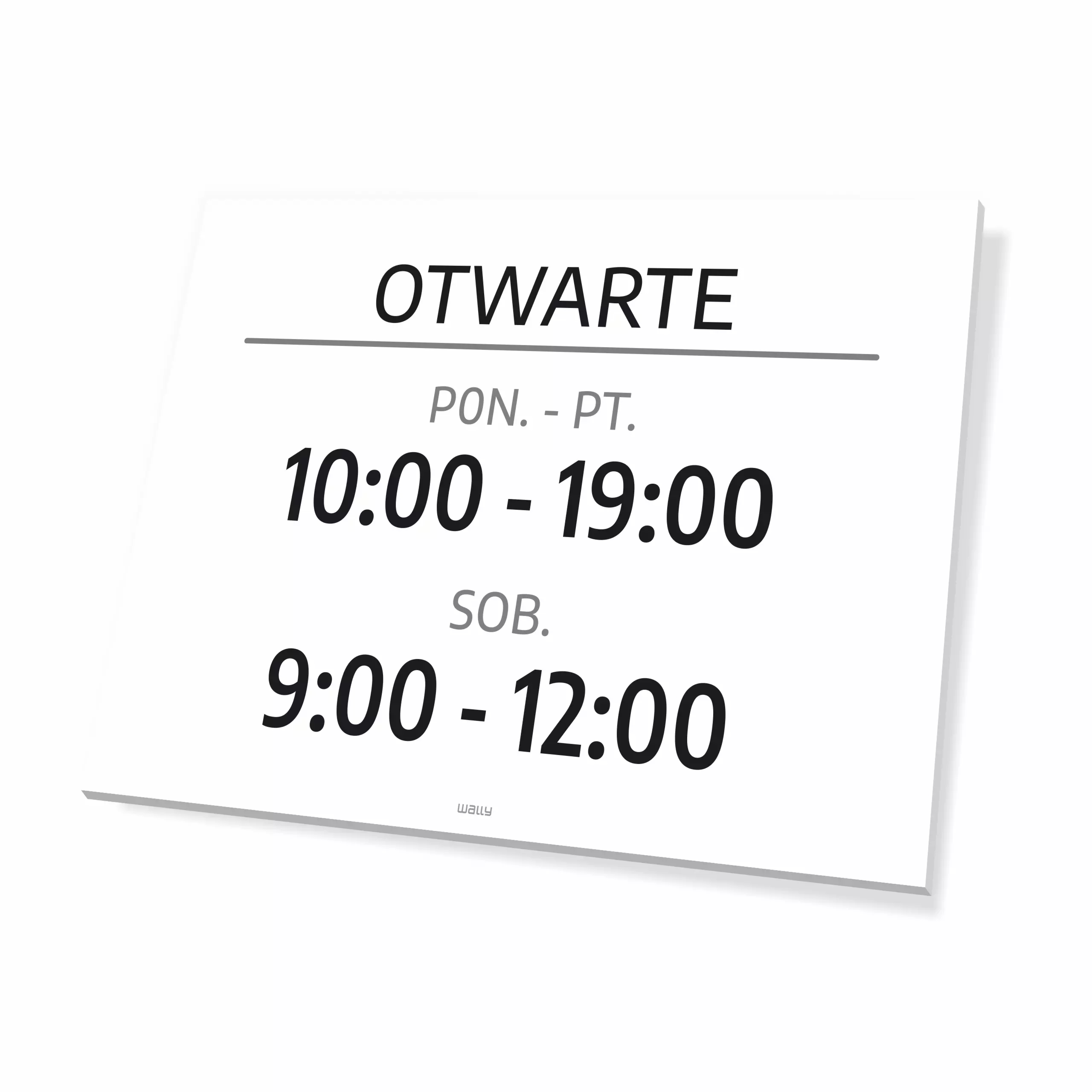 Tabliczka: otwarte z dniami, godzinami handlu placówki