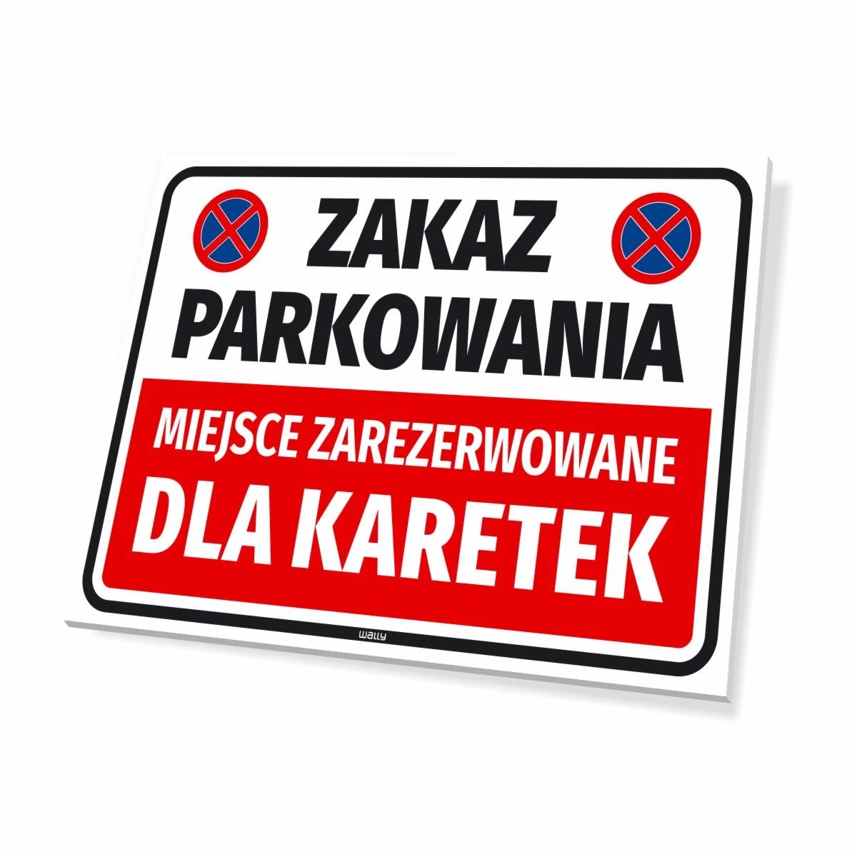 Tabliczka parkingowa: Miejsce zarezerwowane dla karetek, zakaz parkowania