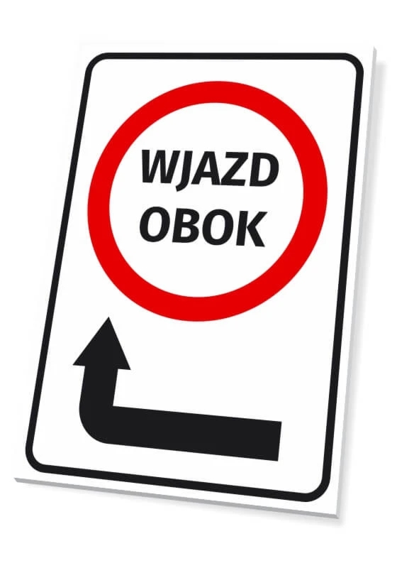 Tabliczka: Wjazd obok, strzałka w lewo