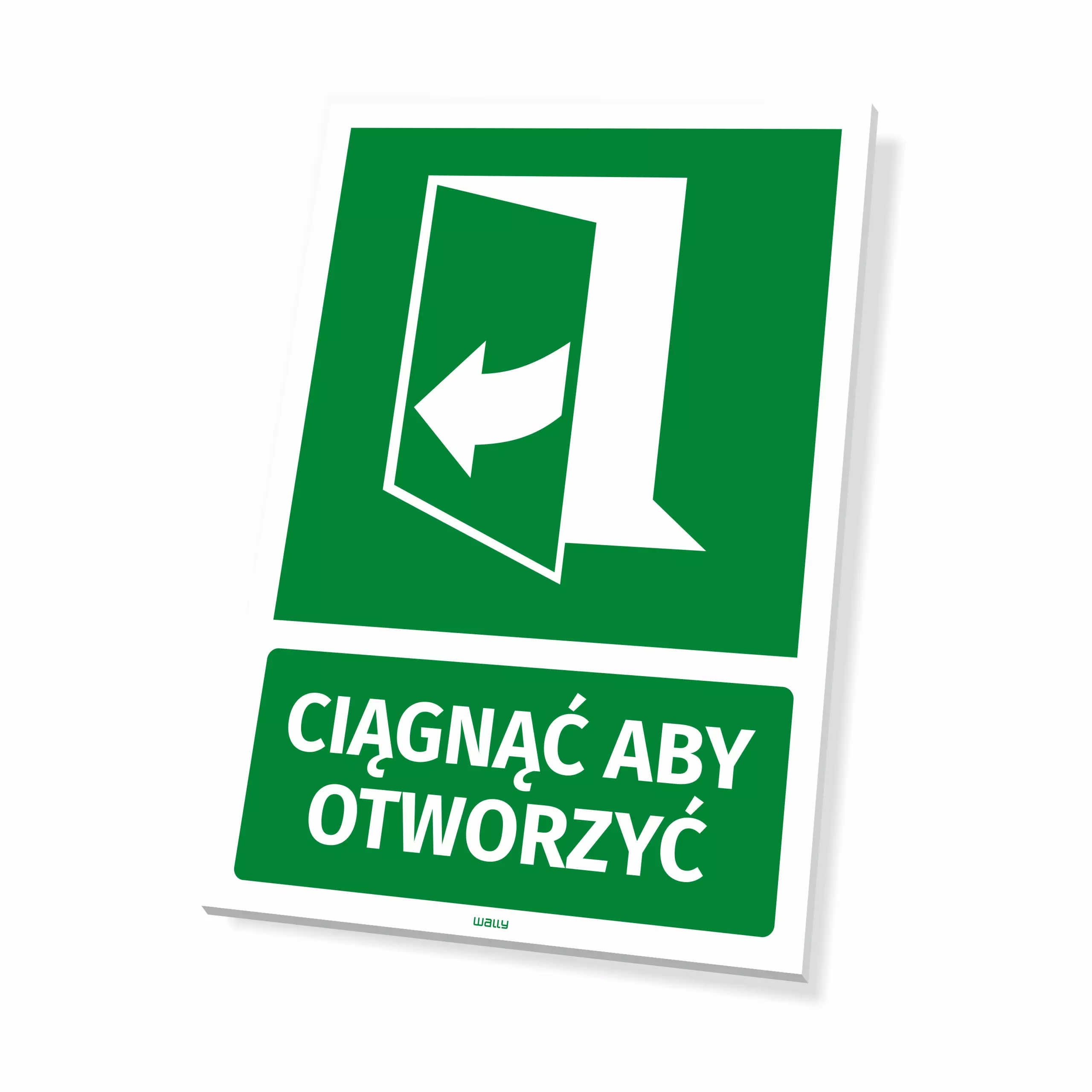 Tabliczka: Ciągnąć aby otworzyć