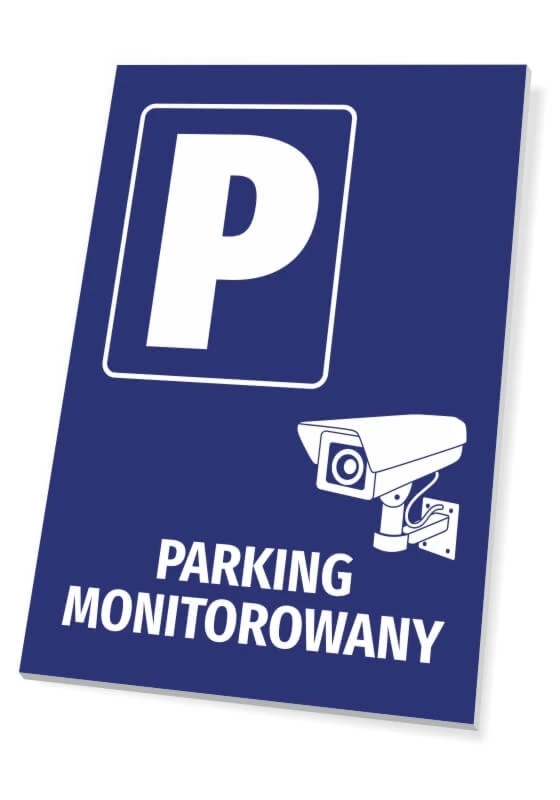 Tabliczka parkingowa: Parking monitorowany