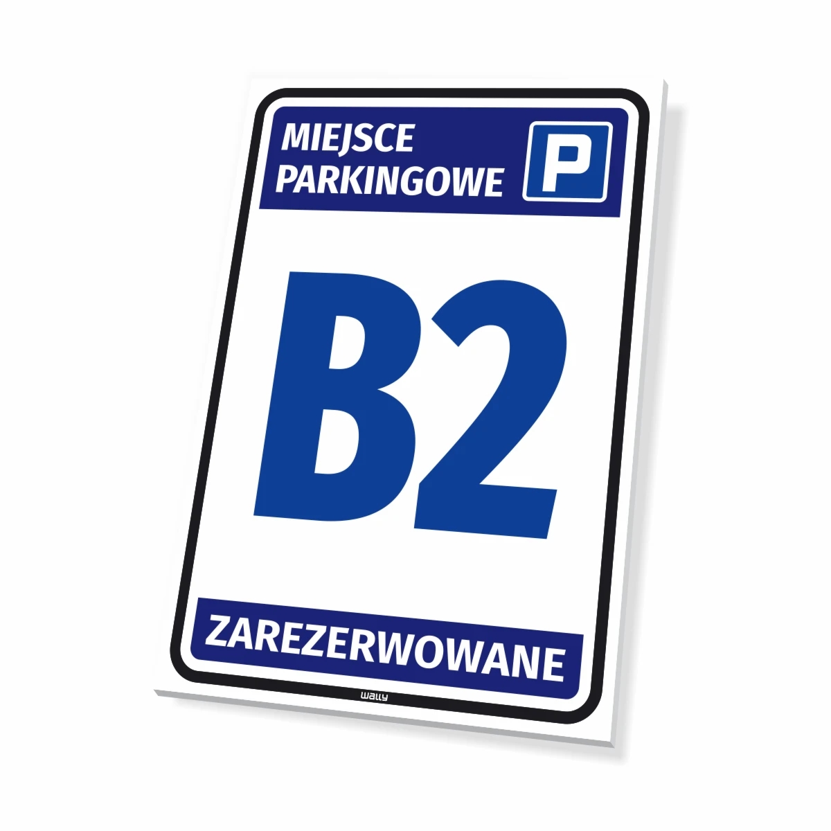 Tabliczka parkingowa: Miejsce parkingowe zarezerwowane, z oznaczeniem, numerem