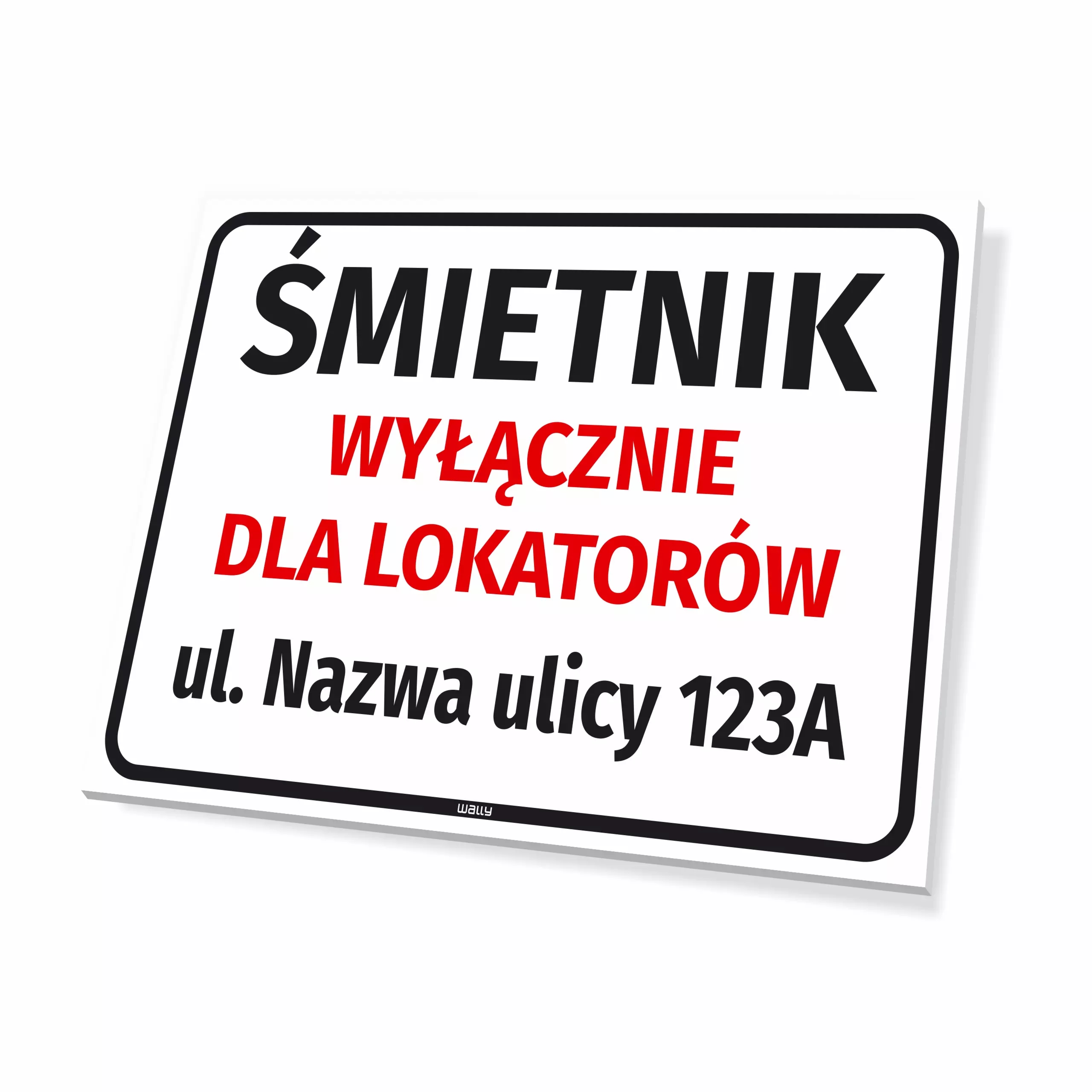 Tabliczka śmietnik wyłącznie dla lokatorów z personalizowanym adresem