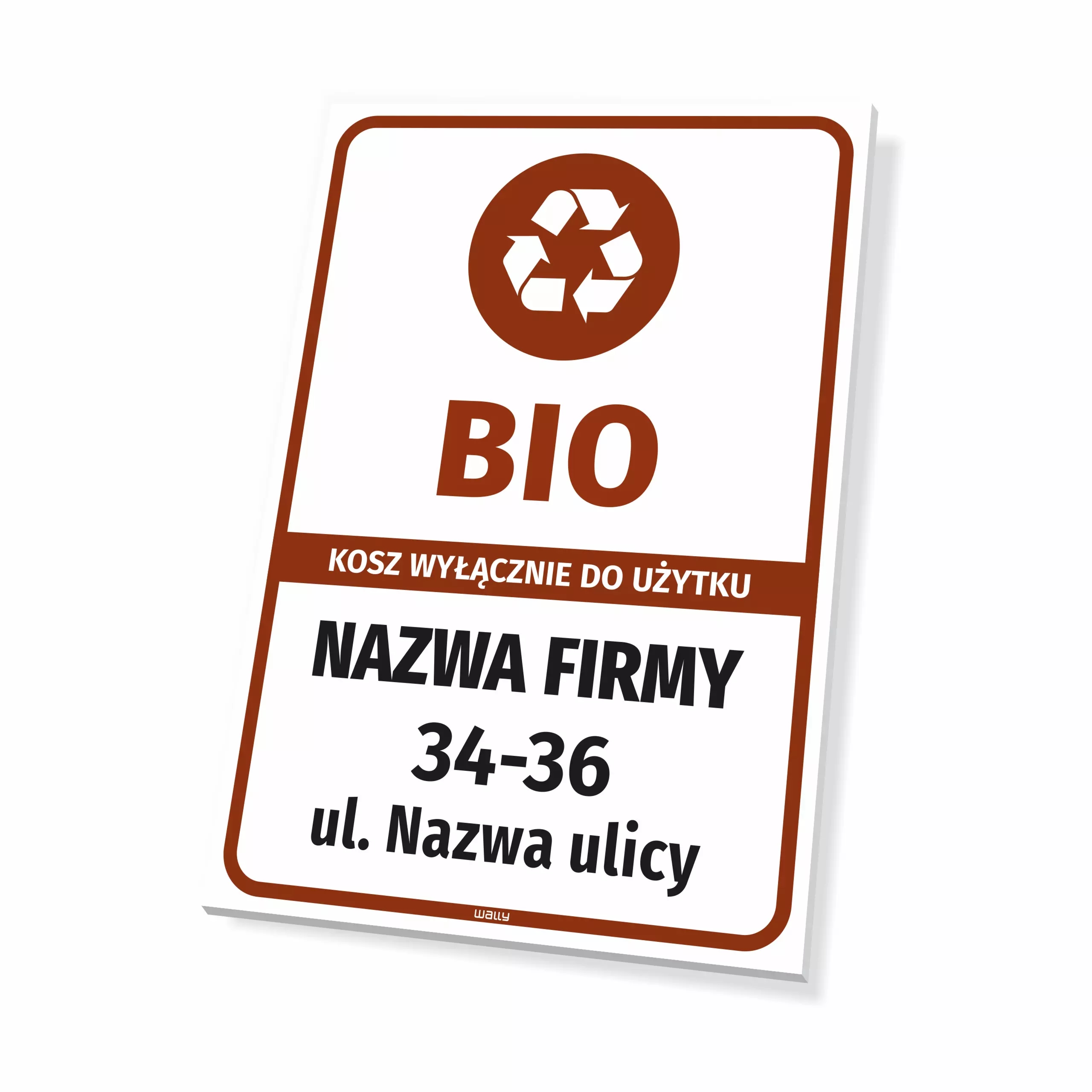 Tabliczka do oznaczania kosza na odpady - BIO, kosz wyłącznie do użytku: nazwa firmy, adres
