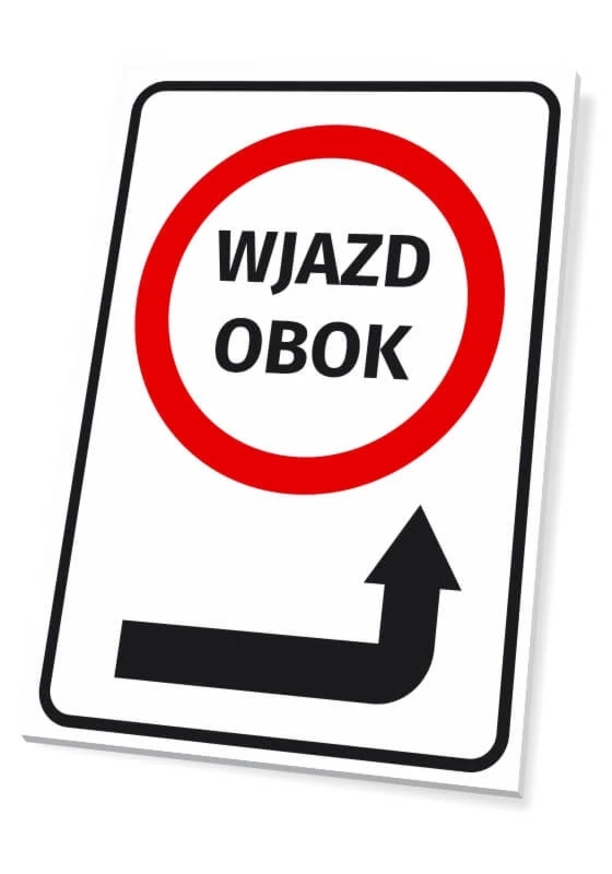 Tabliczka: Wjazd obok, strzałka w prawo