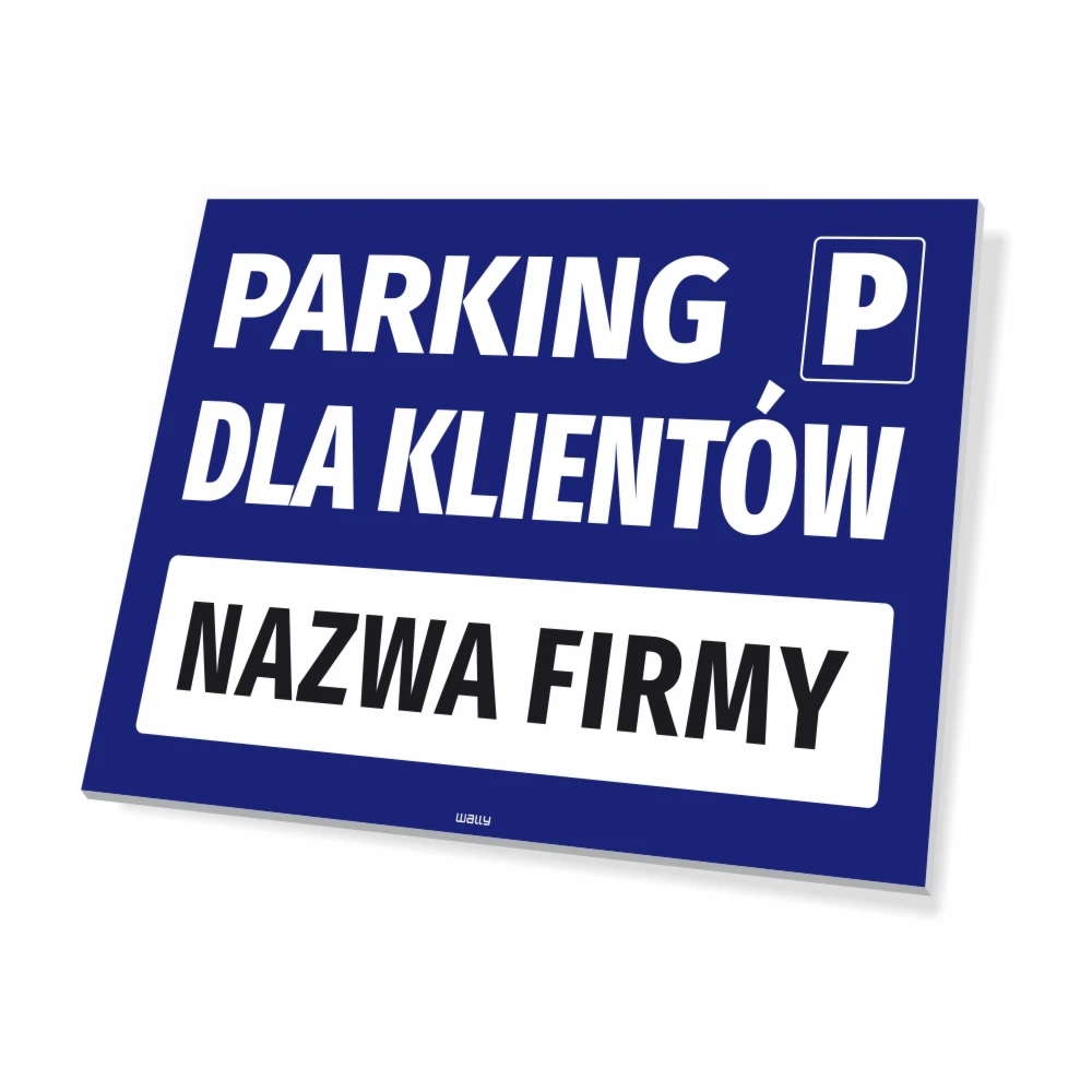 Tabliczka parkingowa: Parking dla klientów, z polem na nazwę firmy, sklepu, instytucji