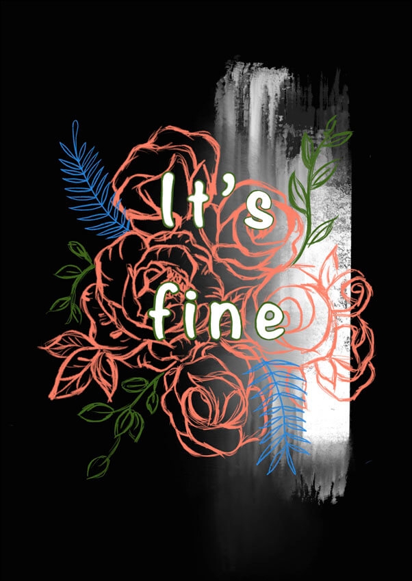 Image of It's Fine - plakat Wymiar do wyboru: 70x100 cm