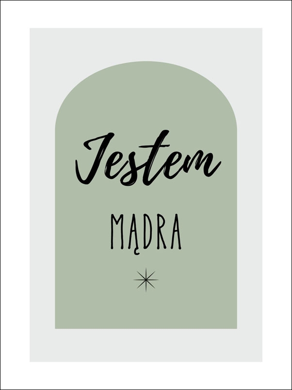 Image of Jestem mądra, zieleń - plakat Wymiar do wyboru: 20x30 cm