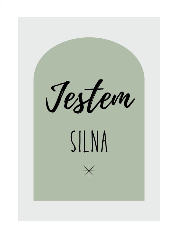 Image of Jestem silna, zieleń - plakat Wymiar do wyboru: 40x60 cm