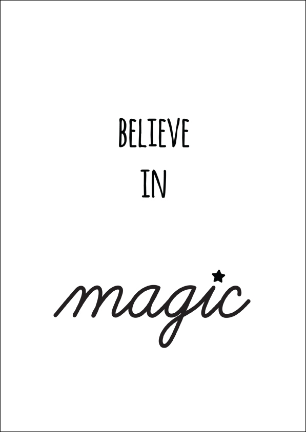 Image of Believe in magic - plakat Wymiar do wyboru: 20x30 cm